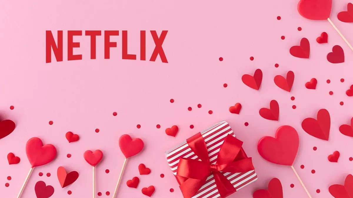 5 ταινίες στο Netflix για να δεις του Αγίου Βαλεντίνου